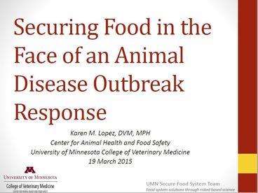 Securing Food in the Face of an Animal Disease Outbreak Response