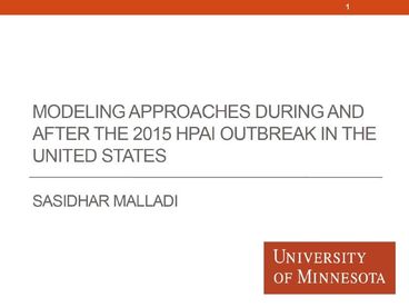 Modeling Approaches During and After the 2015 HPAI Outbreak in the United States
